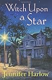 Witch Upon a Star (A Midnight Magic Mystery)