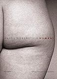Humans: Photographs by Henry Horenstein (German Edition) by 