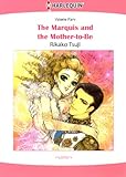 The Marquis and the Mother-To-Be: Harlequin comics (Carramer Legacy Book 3) by Valerie Parv, Rikako Tsuji