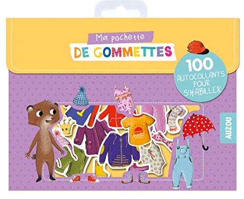 Ma pochette de gommettes : 100 autocollants pour s'habiller by 