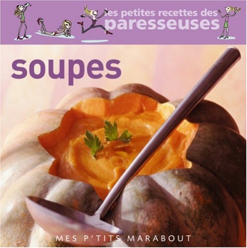Soupes