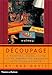Decoupage: A Practical Guide to the Art of Decorating Surfaces with Paper Cutouts