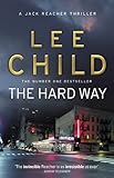 Front cover for the book The Hard Way by Lee Child