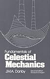 Fundamentals of Celestial Mechanics, 2nd Revised & Enlarged Edition
