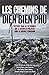 Les chemins de Diên Biên Phu (Nimrod) (French Edition) by Franck Mirmont