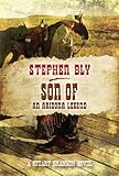 Son of an Arizona Legend (Stuart Brannon - Book 6) (The Stuart Brannon Novels)