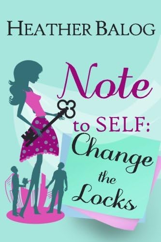 Note to Self: Change the Locks