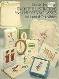 Favorite Illustrations from Children's Classics in Cross-Stitch by 