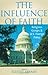 The Influence of Faith - Book by Elliott Abrams