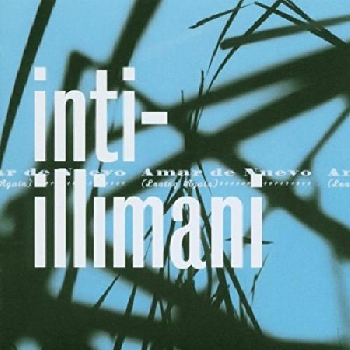 Inti-Illimani - Corrido De La Soberbia Lyrics - Zortam Music