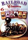 Railroad Classics: 6 Film Special DVD Edition