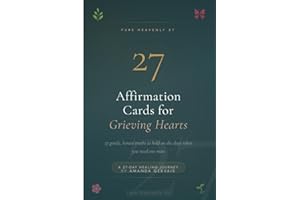 27 Affirmation Cards for Grieving Hearts