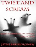 Twist and Scream - Volume 1