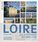 Les châteaux de la Loire by