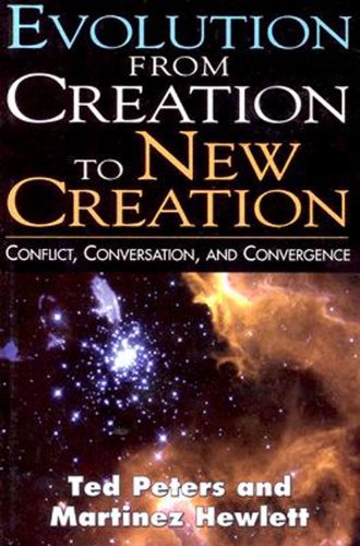 "Evolution from Creation to New Creation - The Controversy in Laboratory, Church, and Society" av Ted Peters
