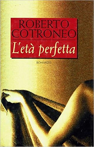Cotroneo Roberto - L'età perfetta (2000)