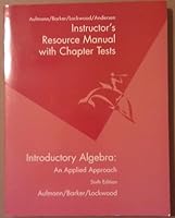 Instructors Manual With Chapter Test: Intoductory Alogebra: An Applied Approch 6th 0618203265 Book Cover