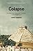 Colapso: Por qué unas sociedades perduran y otras desaparecen / Collapse: How So cieties Choose to Fail or Succeed (Spanish Edition)