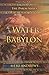 By the Waters of Babylon: A Captive's Song - Psalm 137 (The Psalm Series) by Mesu Andrews