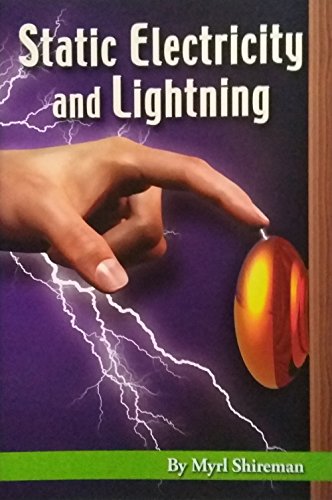 Static Electricity and Lightning, Grade 4 (Readers Advance Science Readers)