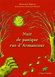 Nuit de panique rue d'Armancour