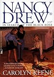In Search of the Black Rose (Nancy Drew Book 137)