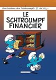 Les Schtroumpfs - tome 16 - Le Schtroumpf financier (French Edition) by 