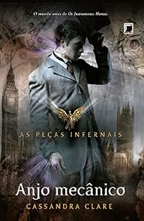Livro Anjo mecânico - Peças infernais - vol. 1