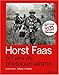 Horst Faas by 