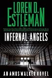 Infernal Angels (Amos Walker Novels Book 21)