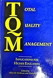 Total Quality Management : Implications for Higher Education, , 1886626006