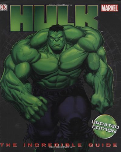 Hulk: The Incredible Guide