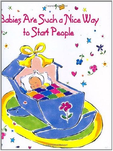 Download Babies Are Such a Nice Way to Start People with Bookmark (Charming Petites) (English Edition) PDF