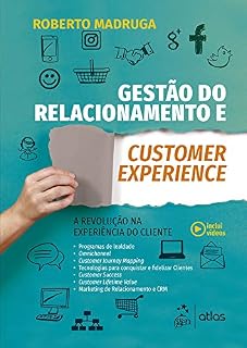 Livro Gestão de Relacionamento & Customer Experience