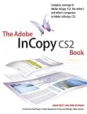 The Adobe InCopy CS2 Book by Adam Pratt, Mike Richman