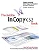 The Adobe InCopy CS2 Book by Adam Pratt, Mike Richman