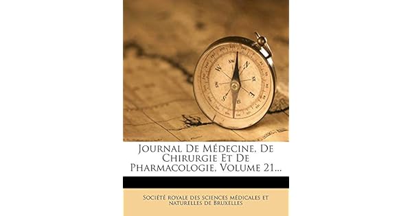 Journal De Medecine De Chirurgie Et De Pharmacologie - 