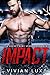 IMPACT: A Secret Baby Sports Romance