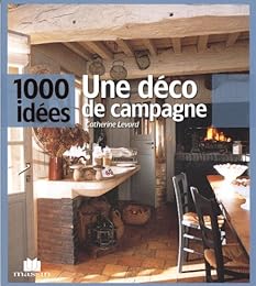 Une  déco de campagne