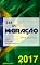 Livro Lei de Migração: Lei 13.445/2017 (Novo Estatuto do Estrangeiro) (Direito Direto)
