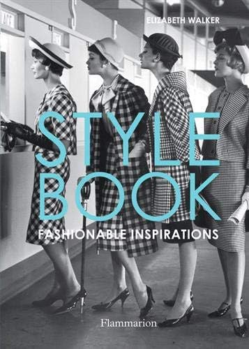 Style Book: Fashionable Inspirations