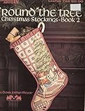 Round the Tree Christmas Stockings Cross Stitch-Book 2 by 