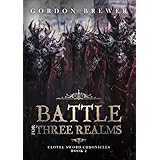 Battle for Three Realms: Clovel Sword Chronicles Epic Fantasy Book 2