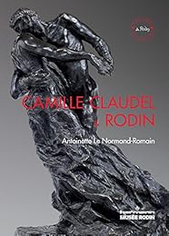 Camille Claudel & Rodin
