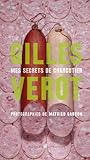 Gilles Verot, mes secrets de charcutier by 
