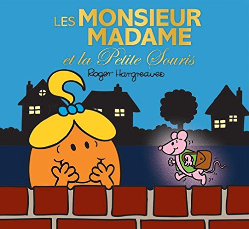 Monsieur Madame - Les Monsieur Madame et la petite souris by Hachette
