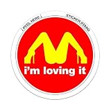 I'M Loving It McDonald's Funny car bumper sticker window decal 4" x 4"
