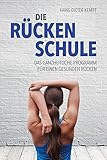Trainingsbuch Rückenschule: Das bewährte Programm gegen Rückenschmerzen ...
