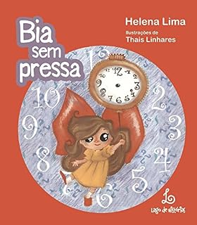 Livro Bia sem pressa