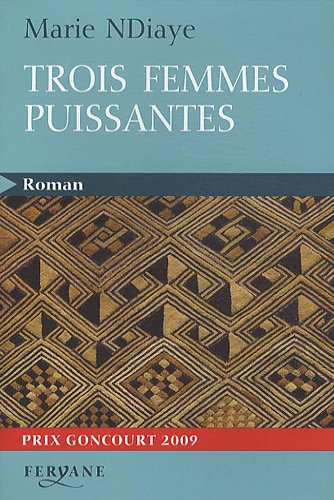 Trois femmes puissantes